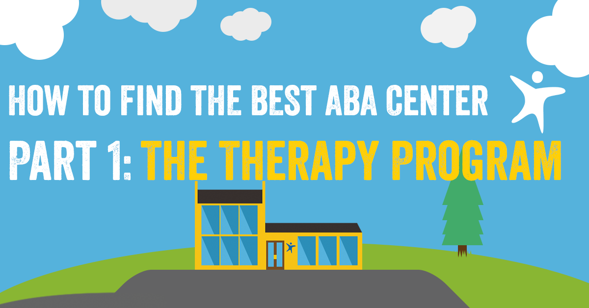 How to Find the Best ABA Center